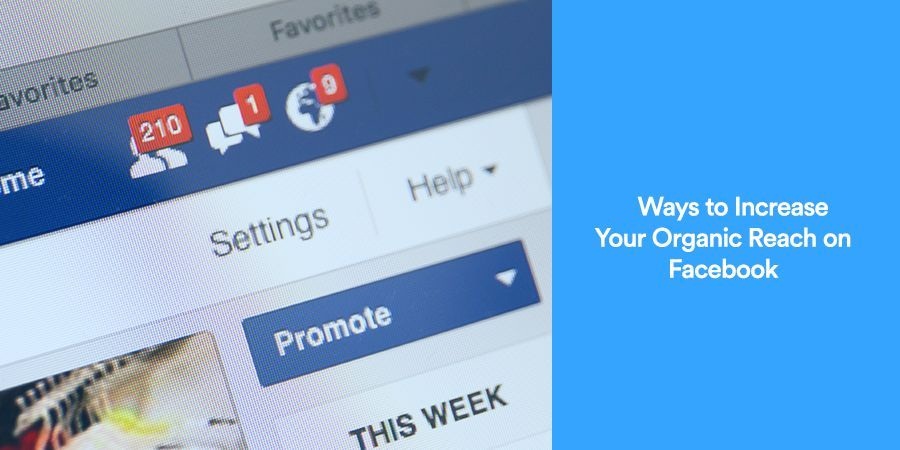 8 Ideas To Boost Organic Reach On Facebook Page Digital Marketing