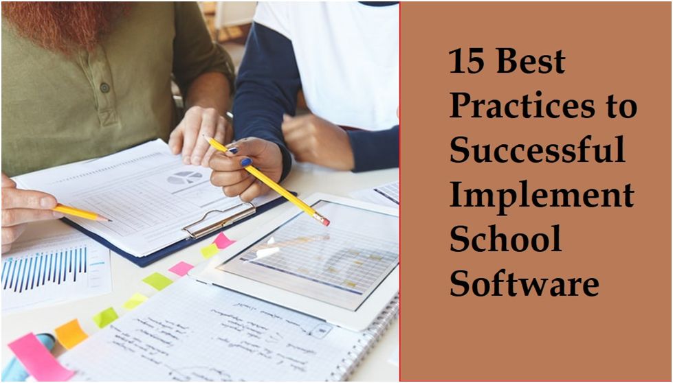 15 Best Practices to Successful Implement School Software Technology